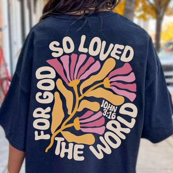 For God so loved the world pink flowers(KARTA) 62937 DTF transfer