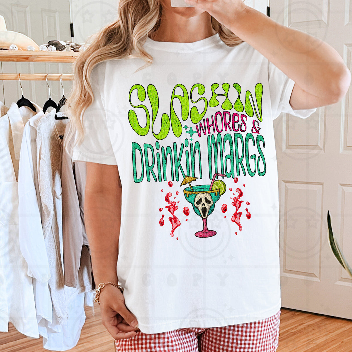 Slashin whores & drinkin margs  (HW) 99449 DTF transfer