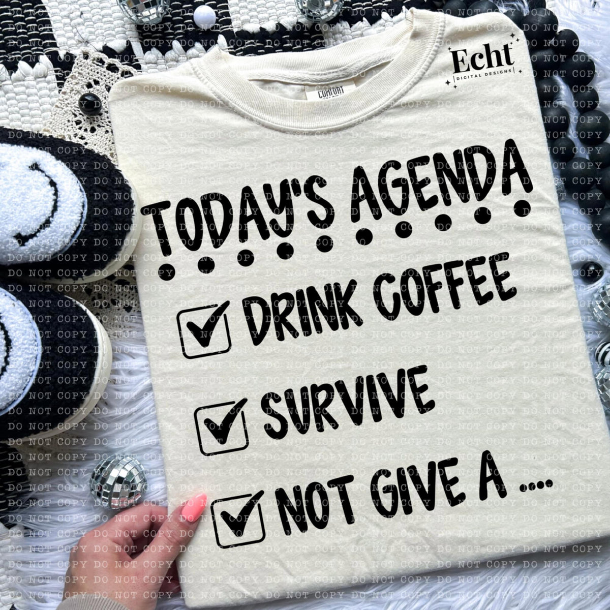 Todays agenda (ECHT) 94190 DTF transfer