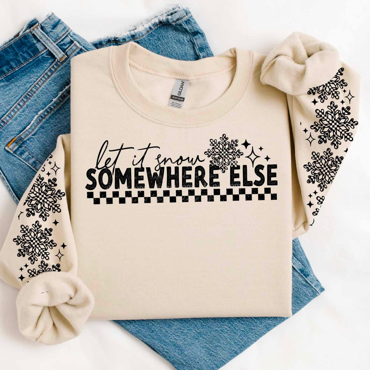 Let it snow somewhere else BLACK FRONT ONLY (CSC) 65590 DTF transfer