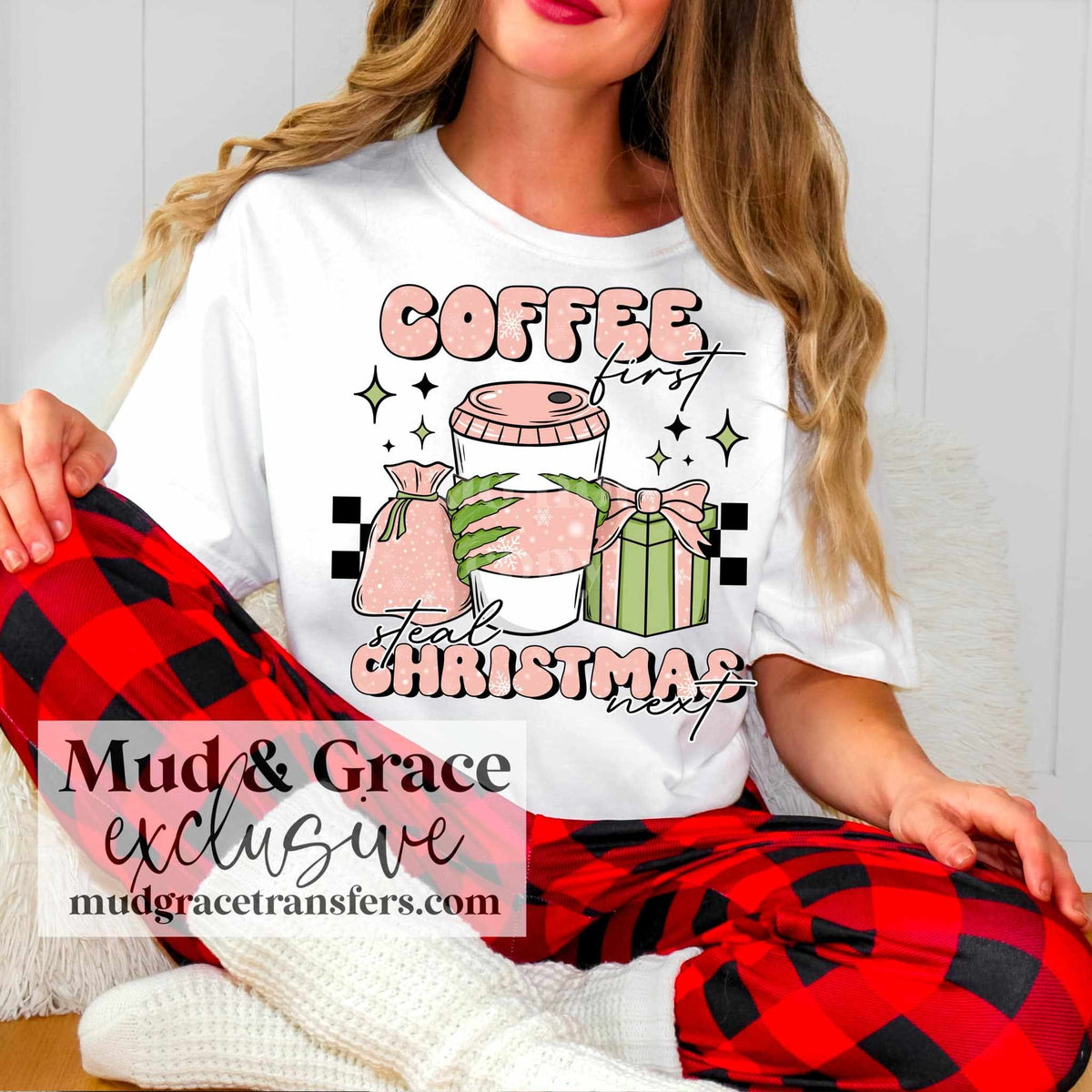Coffee first steal Christmas next 53392 DTF transfers
