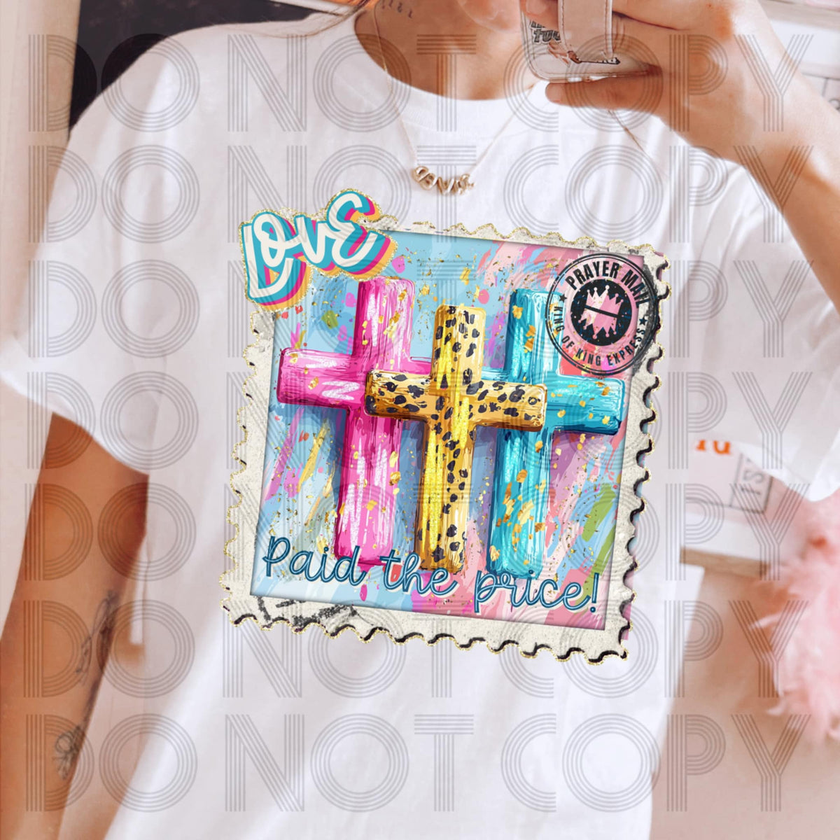 Love Paid The Price crosses Prayer Mail stamp (renewed hope) DTF transfer