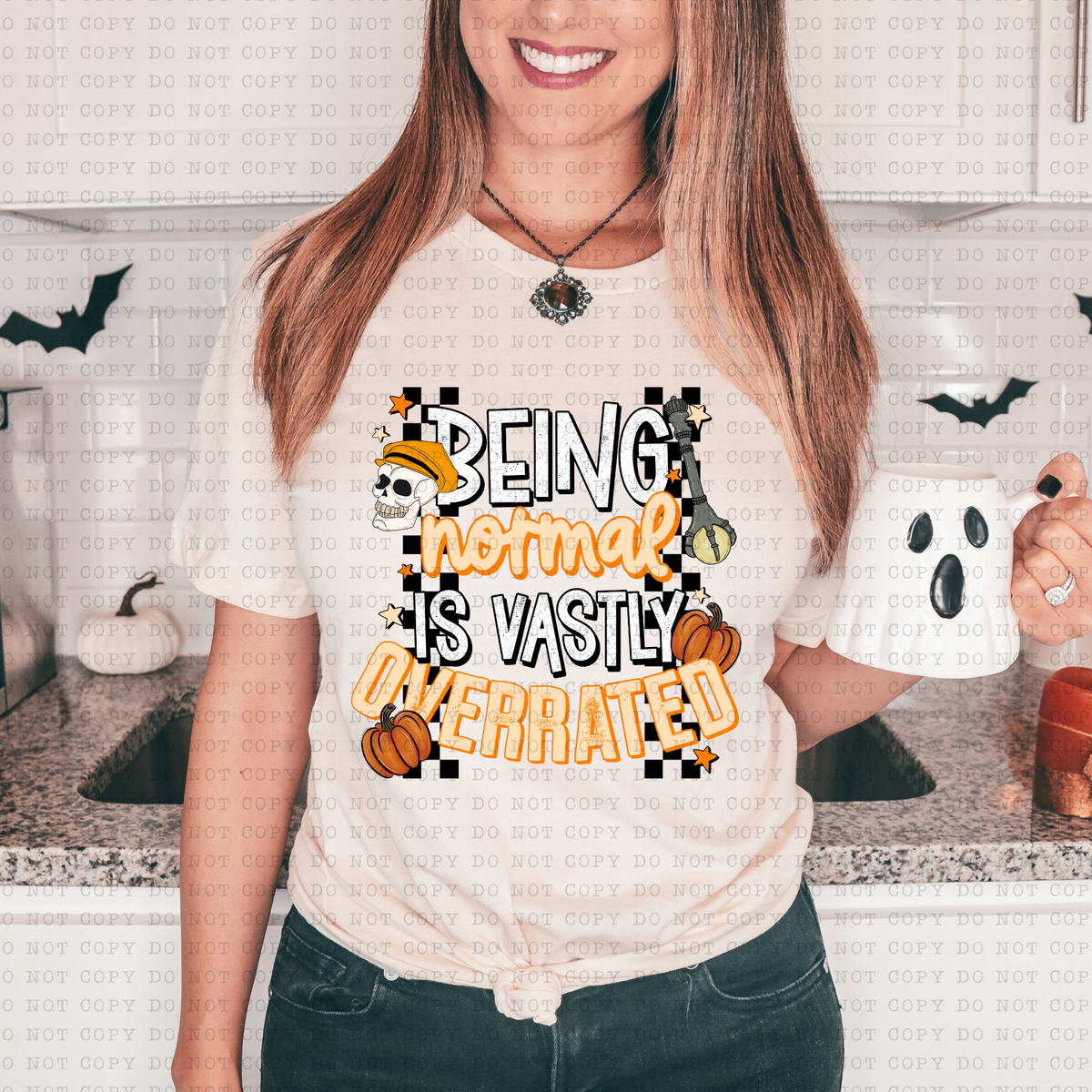 Being Normal Is Vastly Overrated (checkered, skeleton, pumpkin) 3198 DTF Transfer