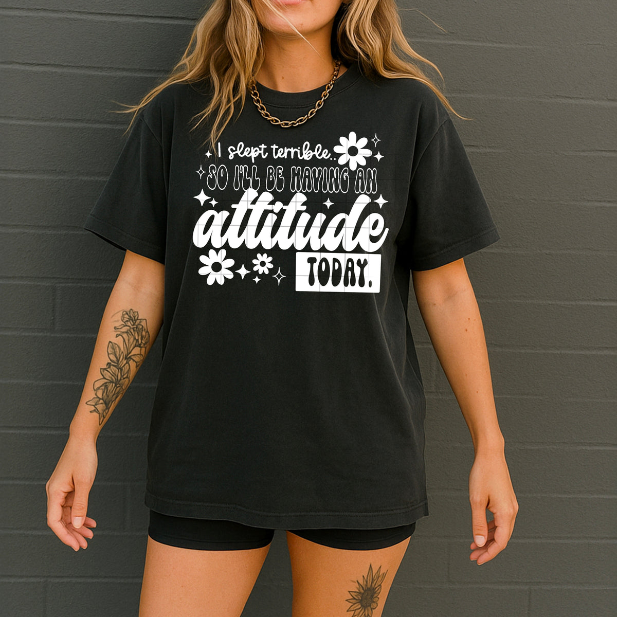 I’ll be having an attitude today WHITE (CSC) DTF Transfer