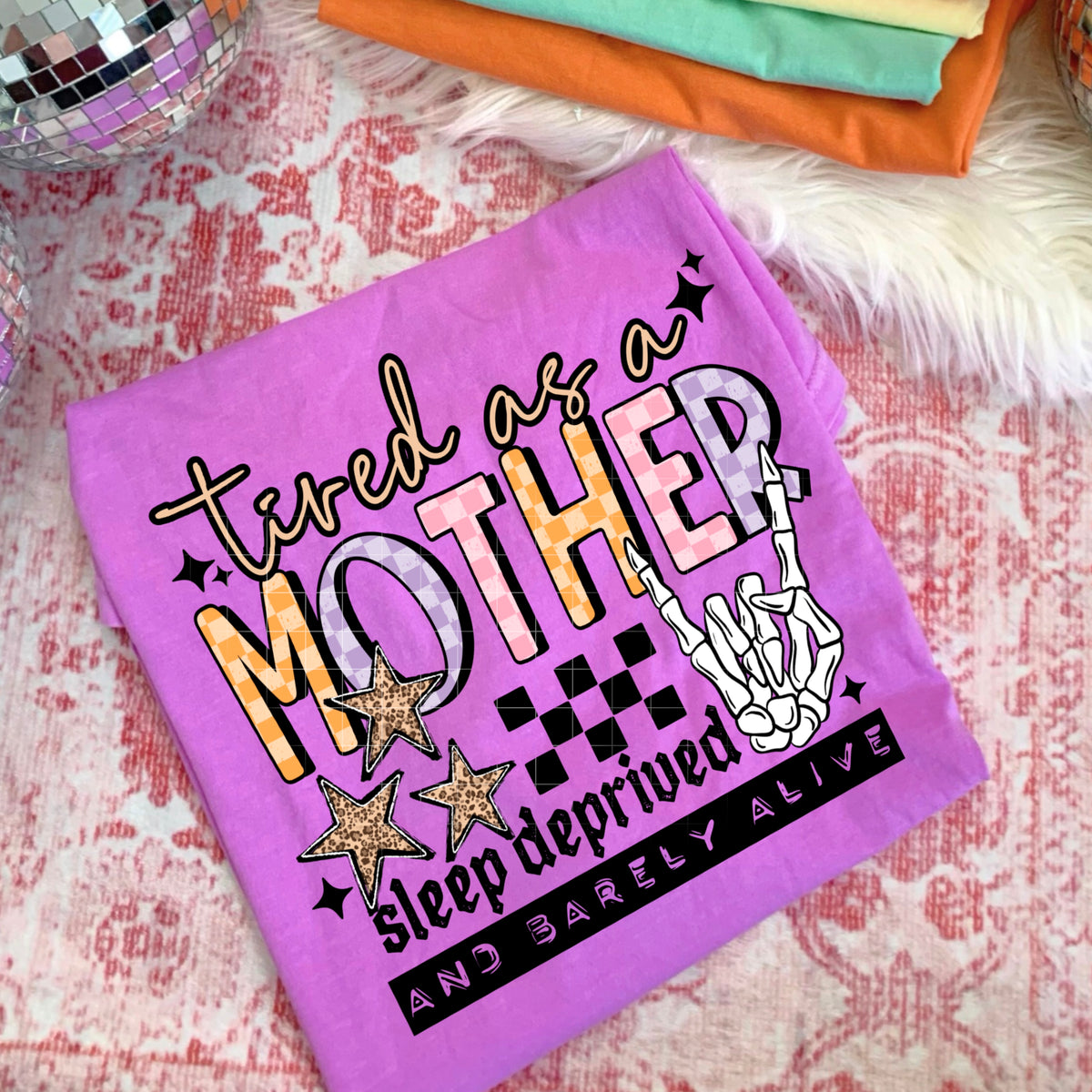 Tired as a mother BLACK (CSC) DTF Transfer