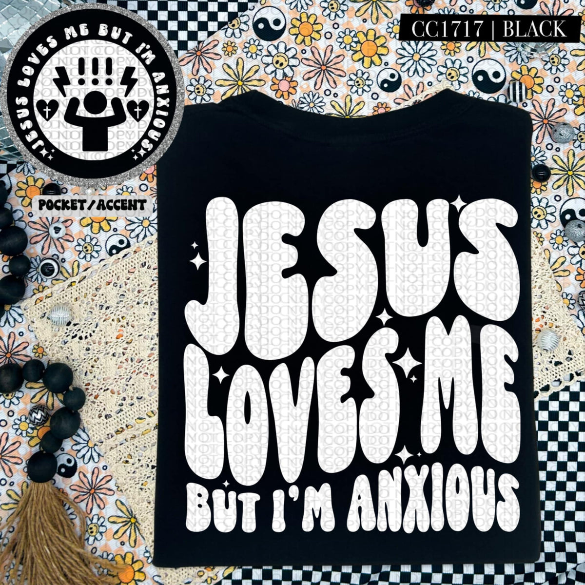 Jesus loves me but I’m anxious WHITE BACK (HW) 87261 DTF transfer