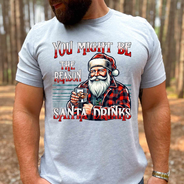 You might be the reason Santa drinks (DD) 64377 DTF transfer