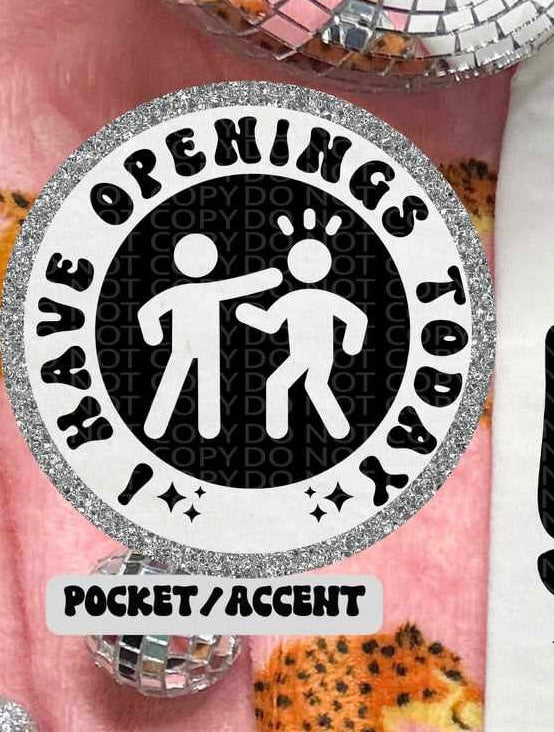 I have openings today pocket (HW) 70682 DTF transfer