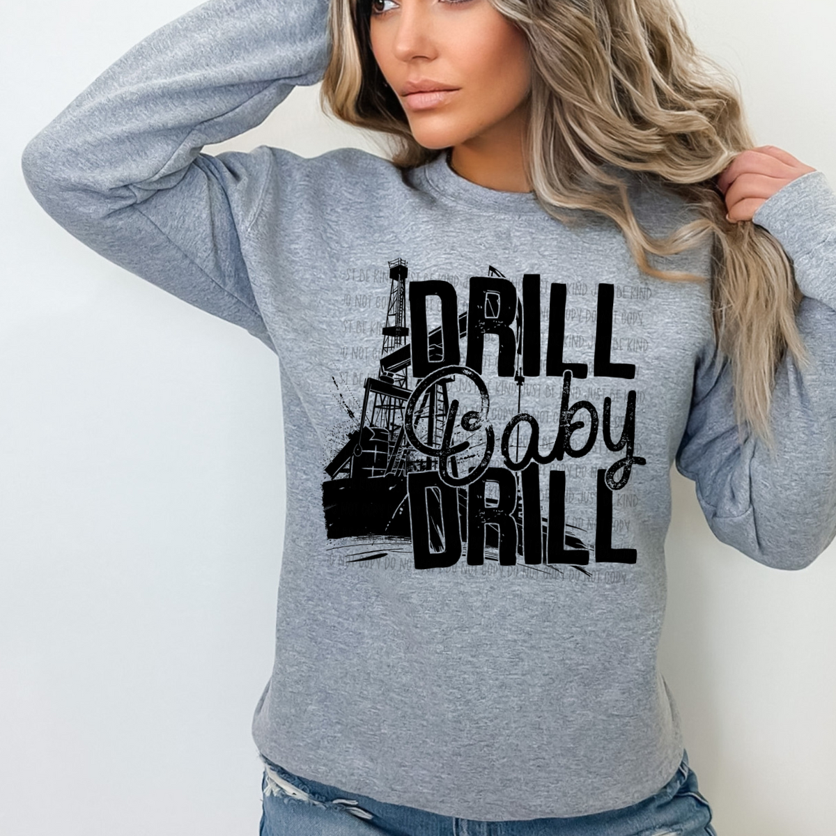 Drill Baby Drill (Kayndi) 83291  DTF Transfer