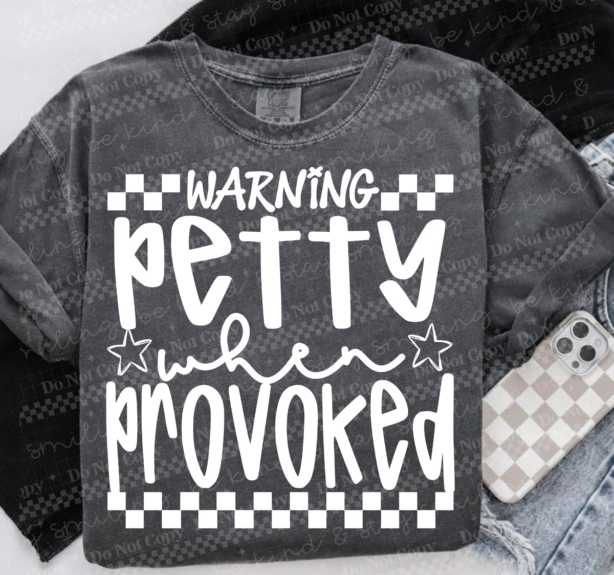 Petty When Provoked White DTF transfer