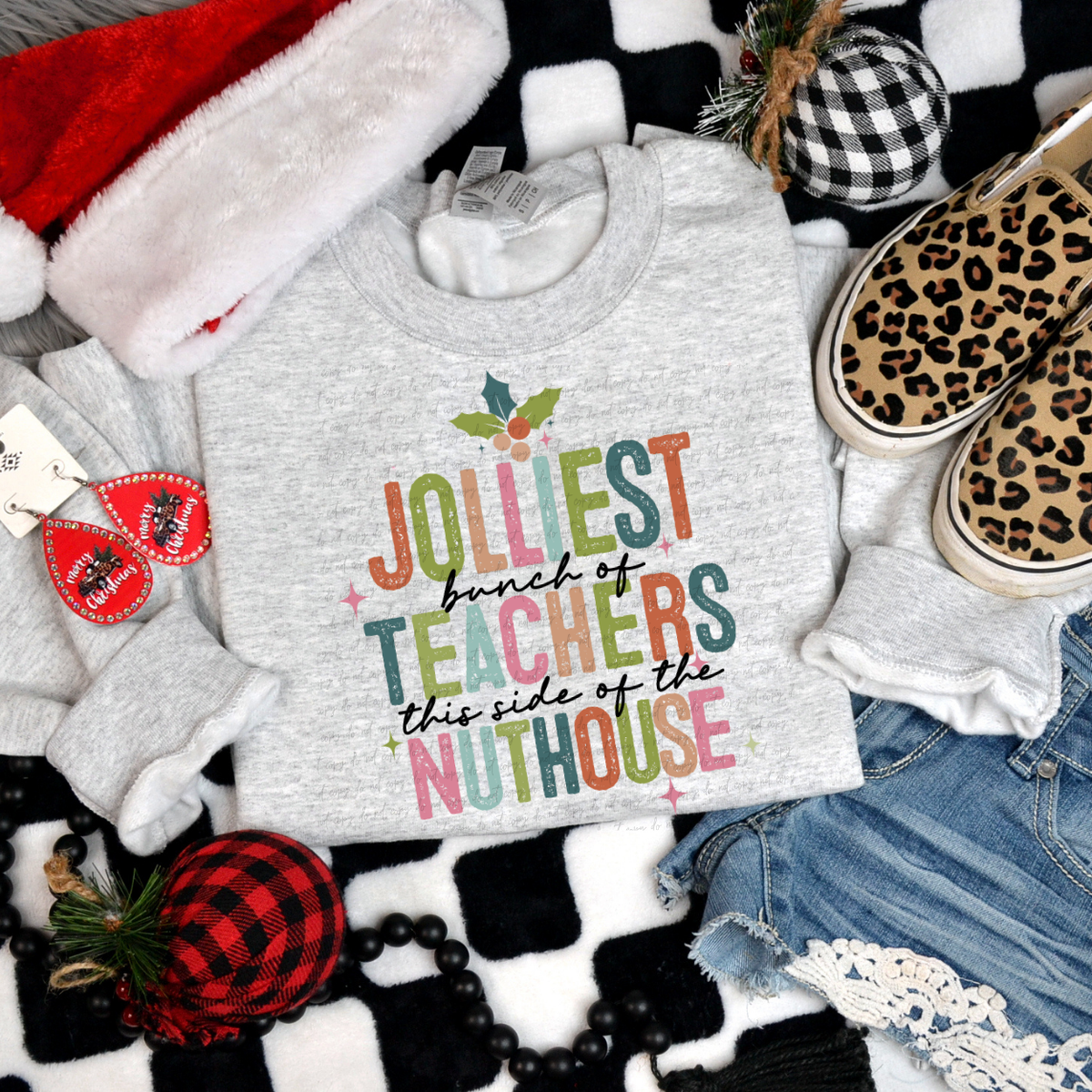 Jolliest Bunch Of Teachers Nuthouse 117299 DTF Transfers