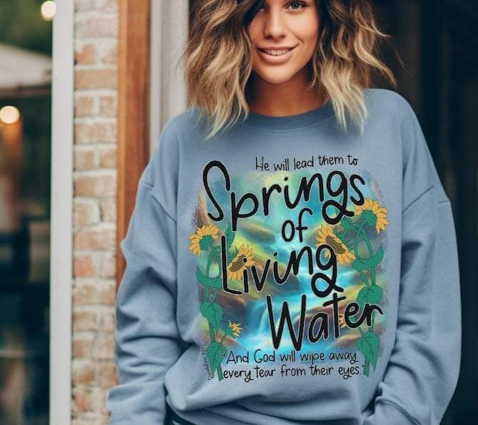 He lead them to springs of living water 64296 DTF transfer