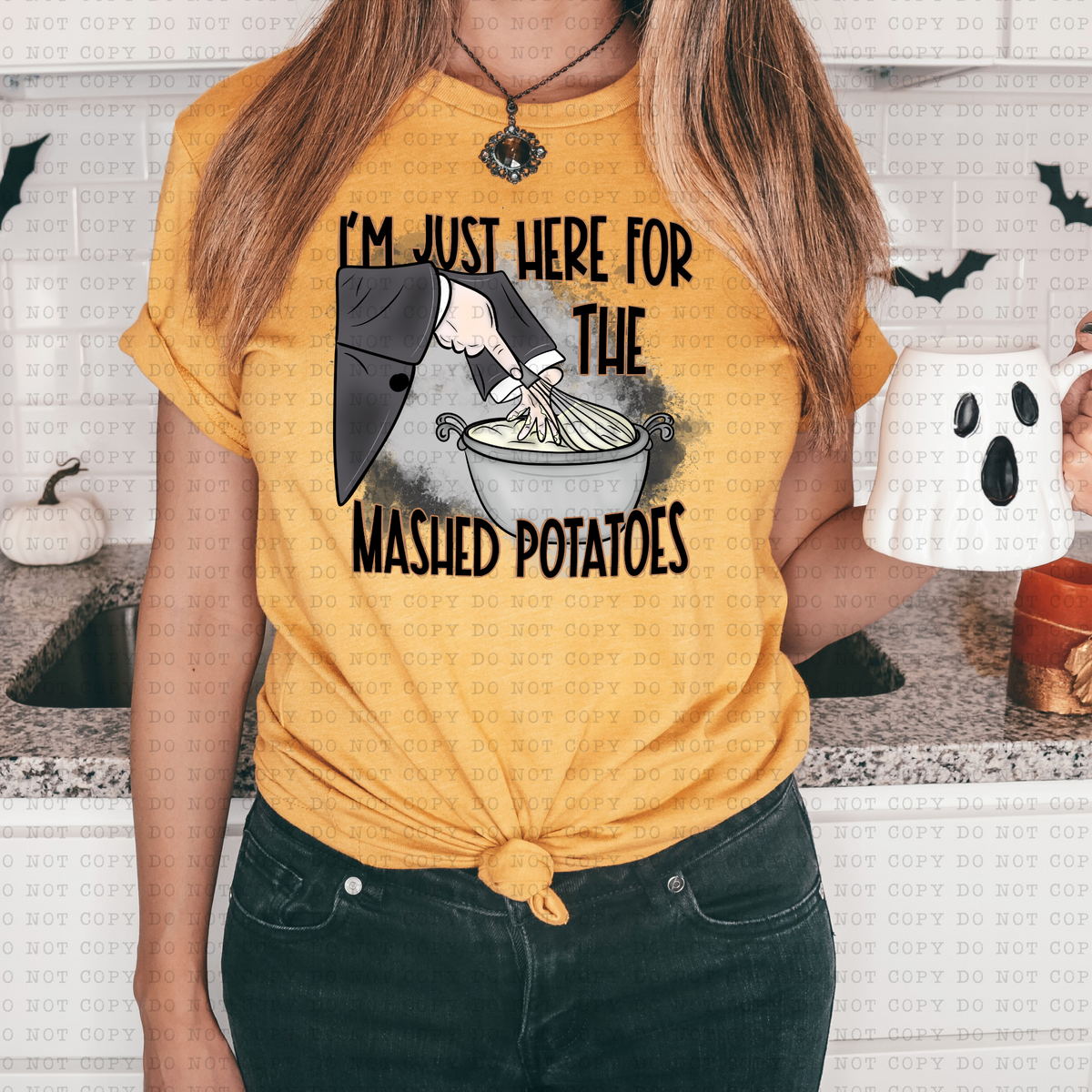 I'm Just Here For The Mashed Potatoes 3534 DTF TRANSFER