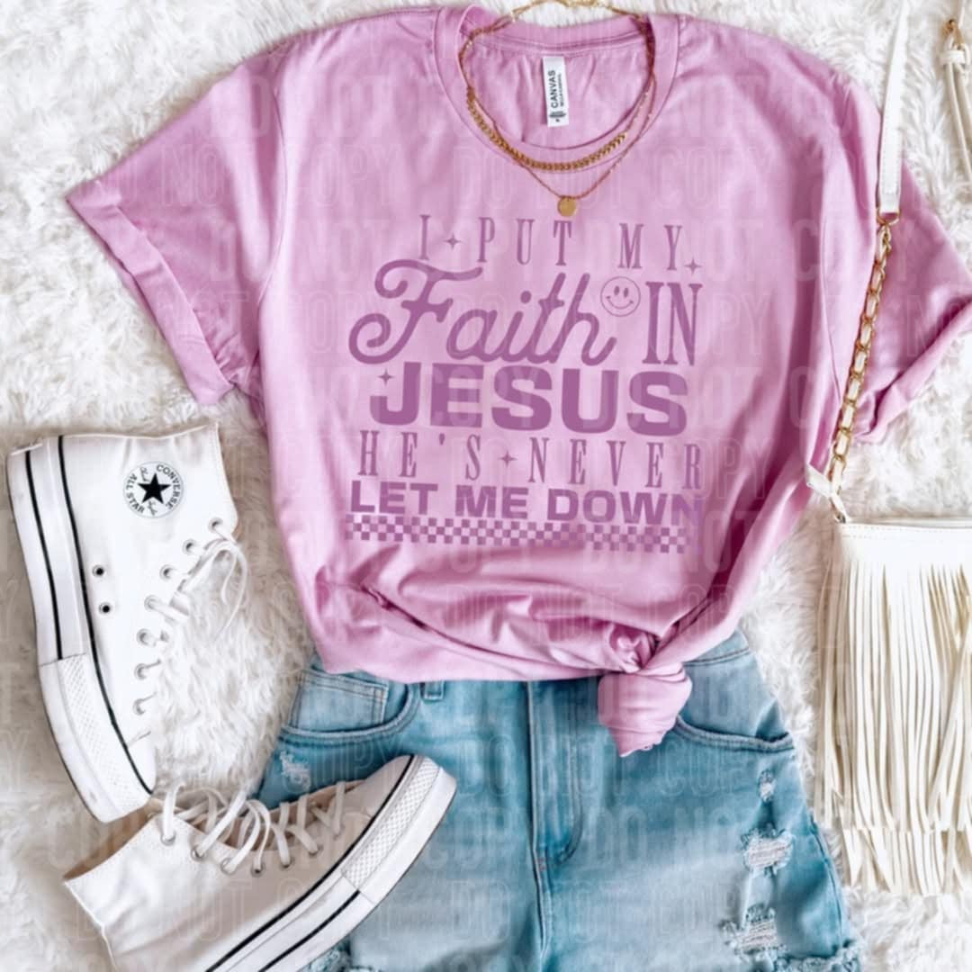 I put my faith in Jesus he’s never let me down purple font (SBB) 96250 DTF transfer