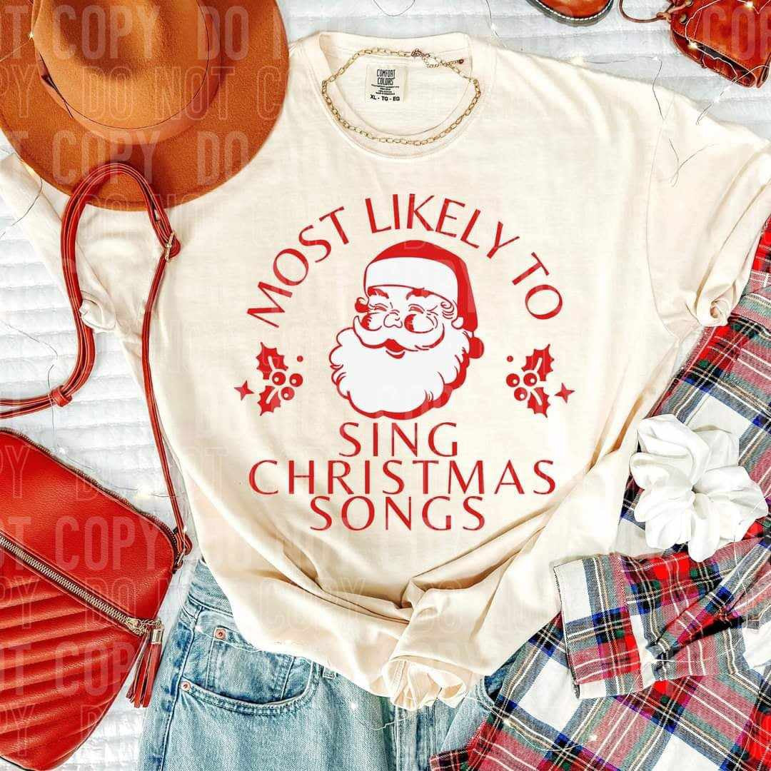 Most likely to sing Christmas song (SBB) 70235 DTF transfer