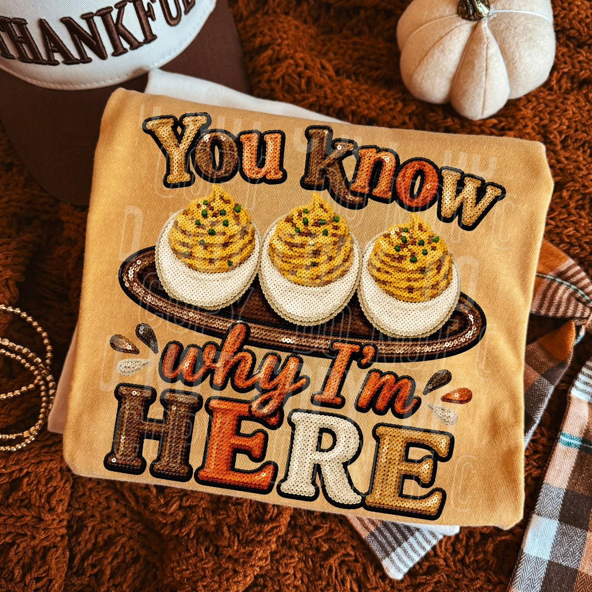 You know why I’m here deviled eggs (SBB) Sunday Special DTF transfer