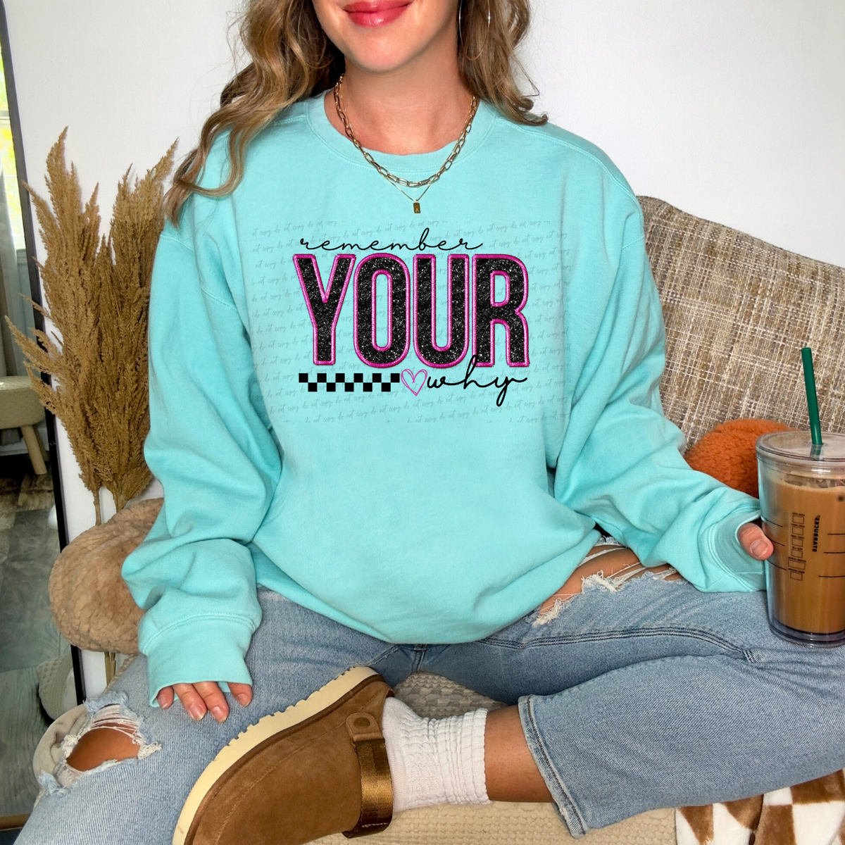 Remember Your Why 68620 DTF Transfer