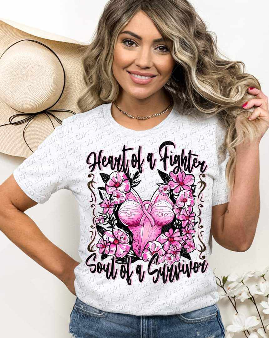Heart of a fighter soul of a survivor (pink with bust and florals) 9226 DTF TRANSFER