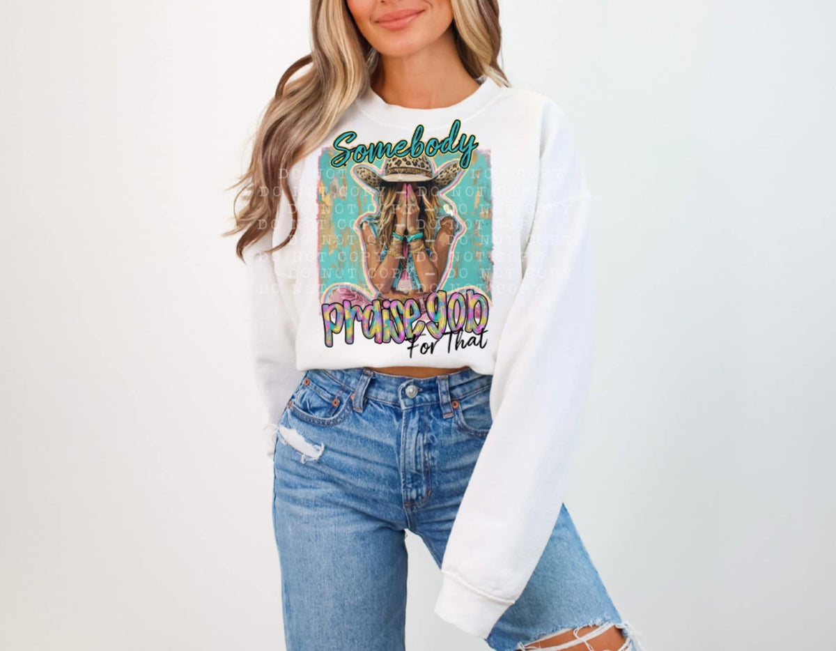 Somebody praised god for that (Bellab) 107323 DTF transfer