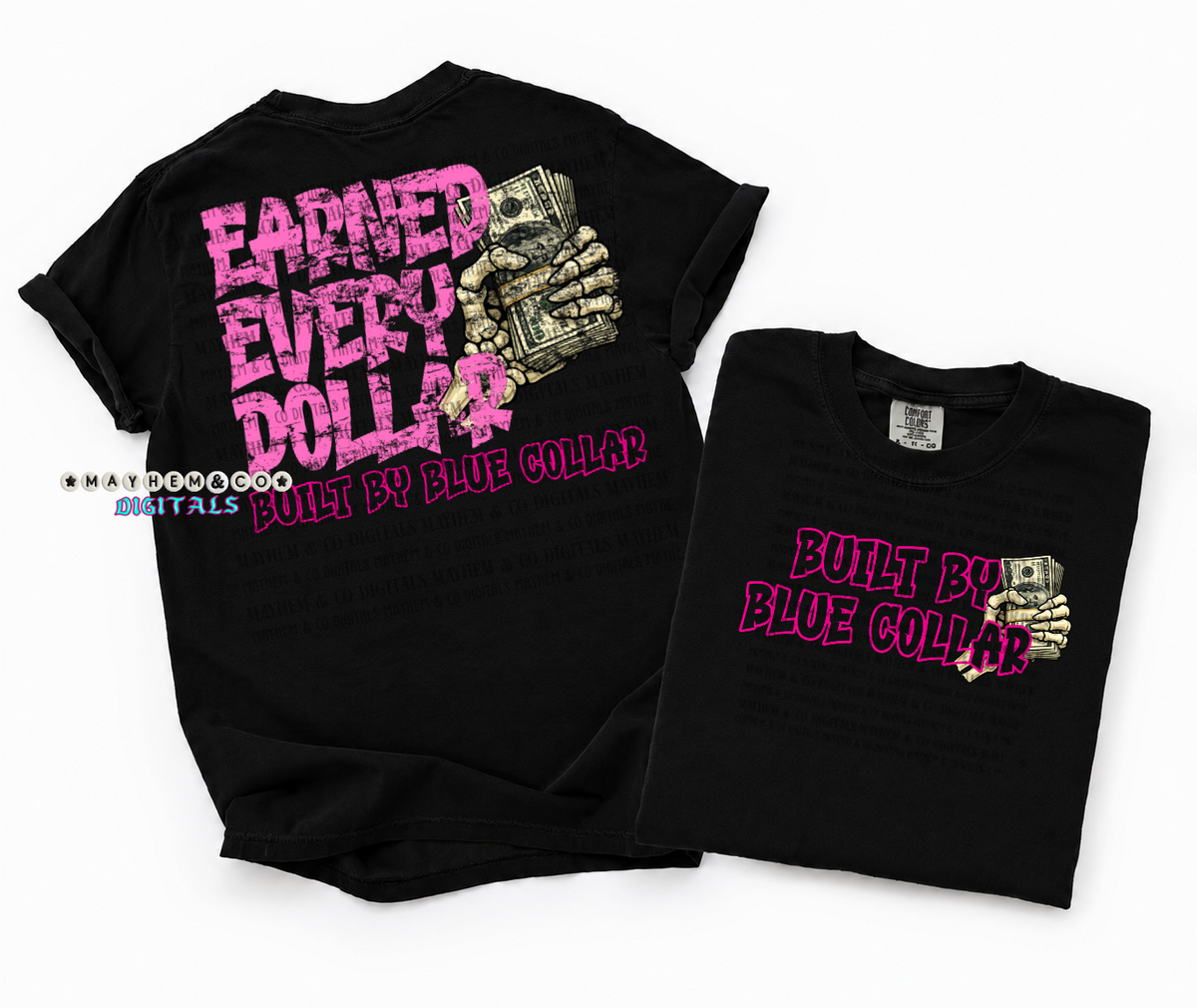 Built by blue collar pink (FRONT ONLY) (Mayhem) DTF transfer