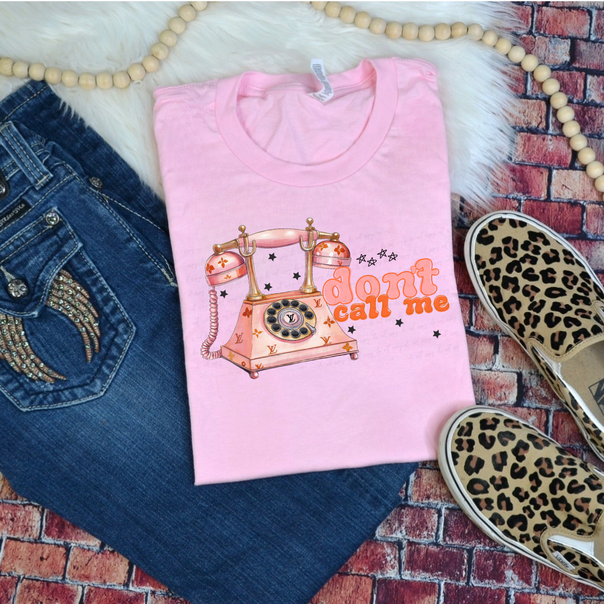 Don't Call Me 68134 DTF Transfer