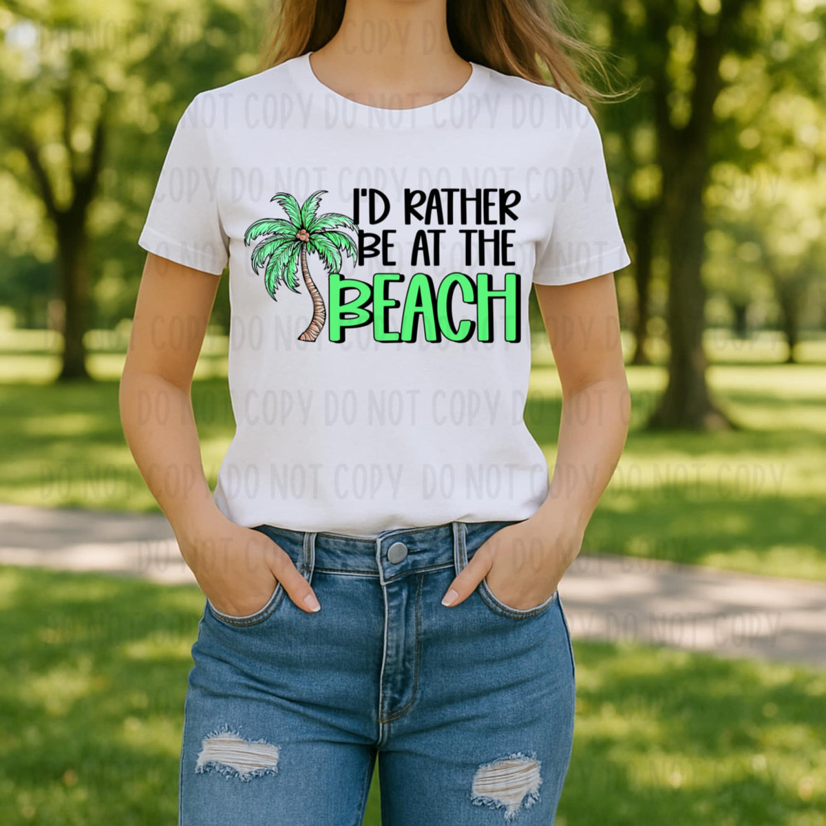 I’d rather be at the beach black and green font 106088 DTF transfer