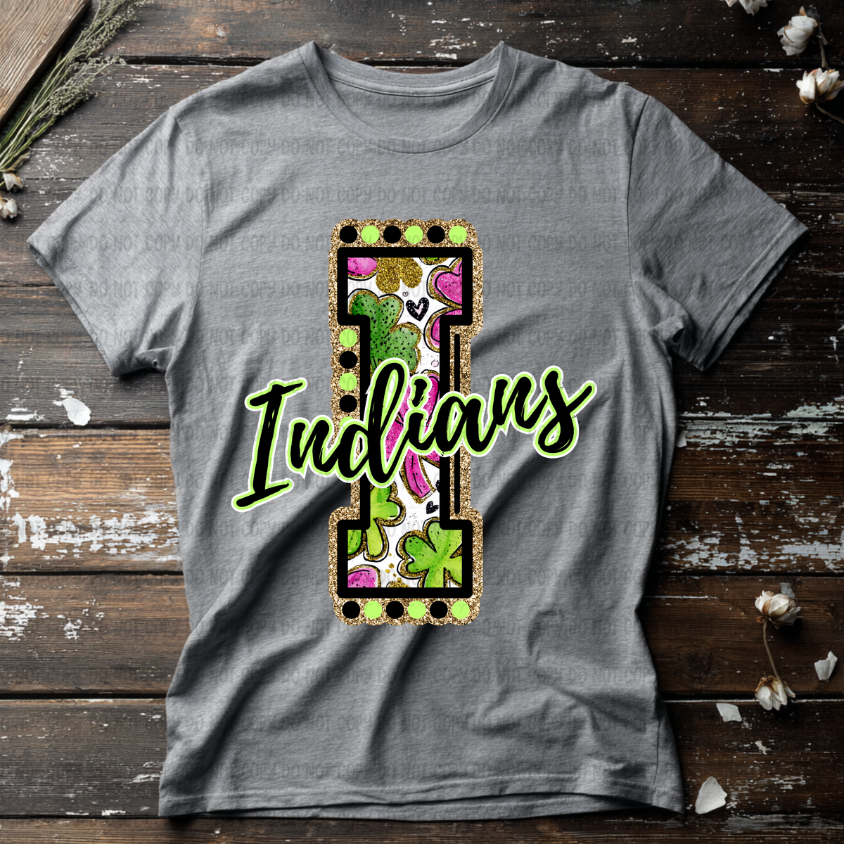 Indians letter St. Patrick's Day PINK (Revel) DTF Transfer