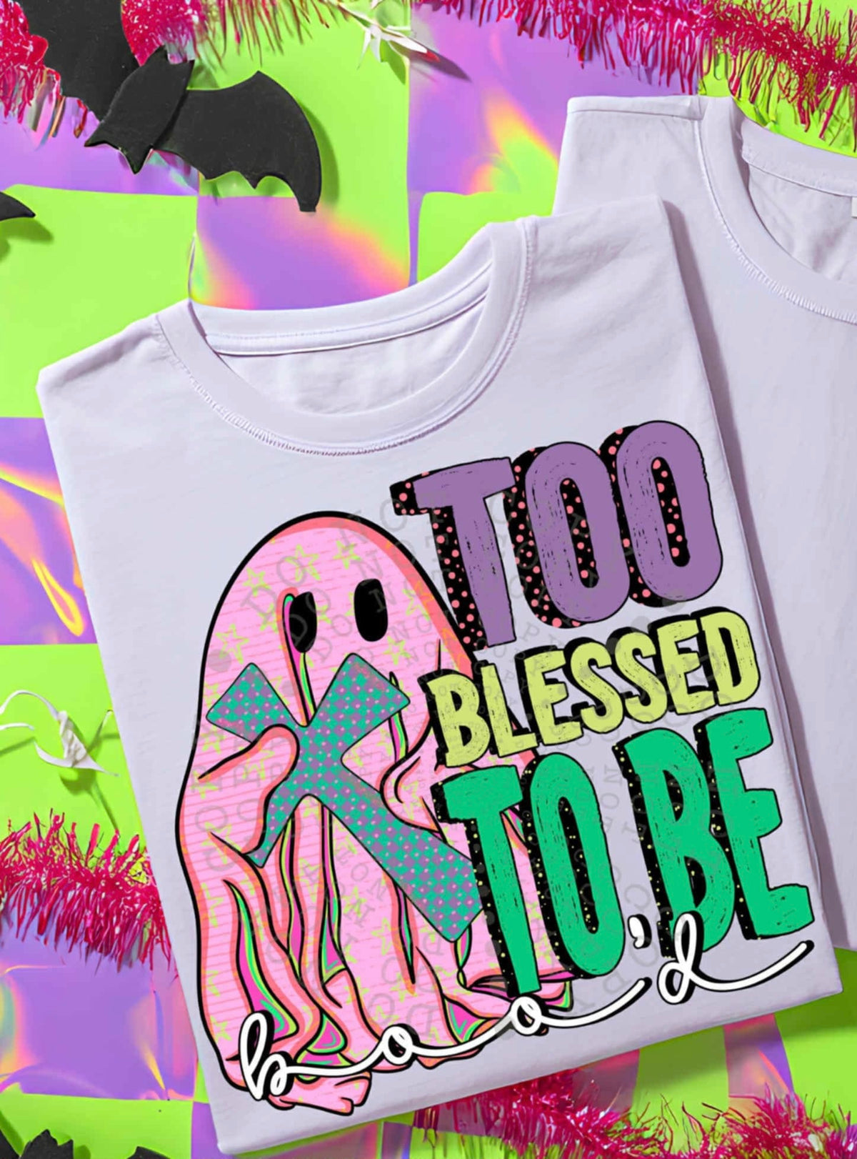 Too blessed to be boo’d 109120 DTF transfer