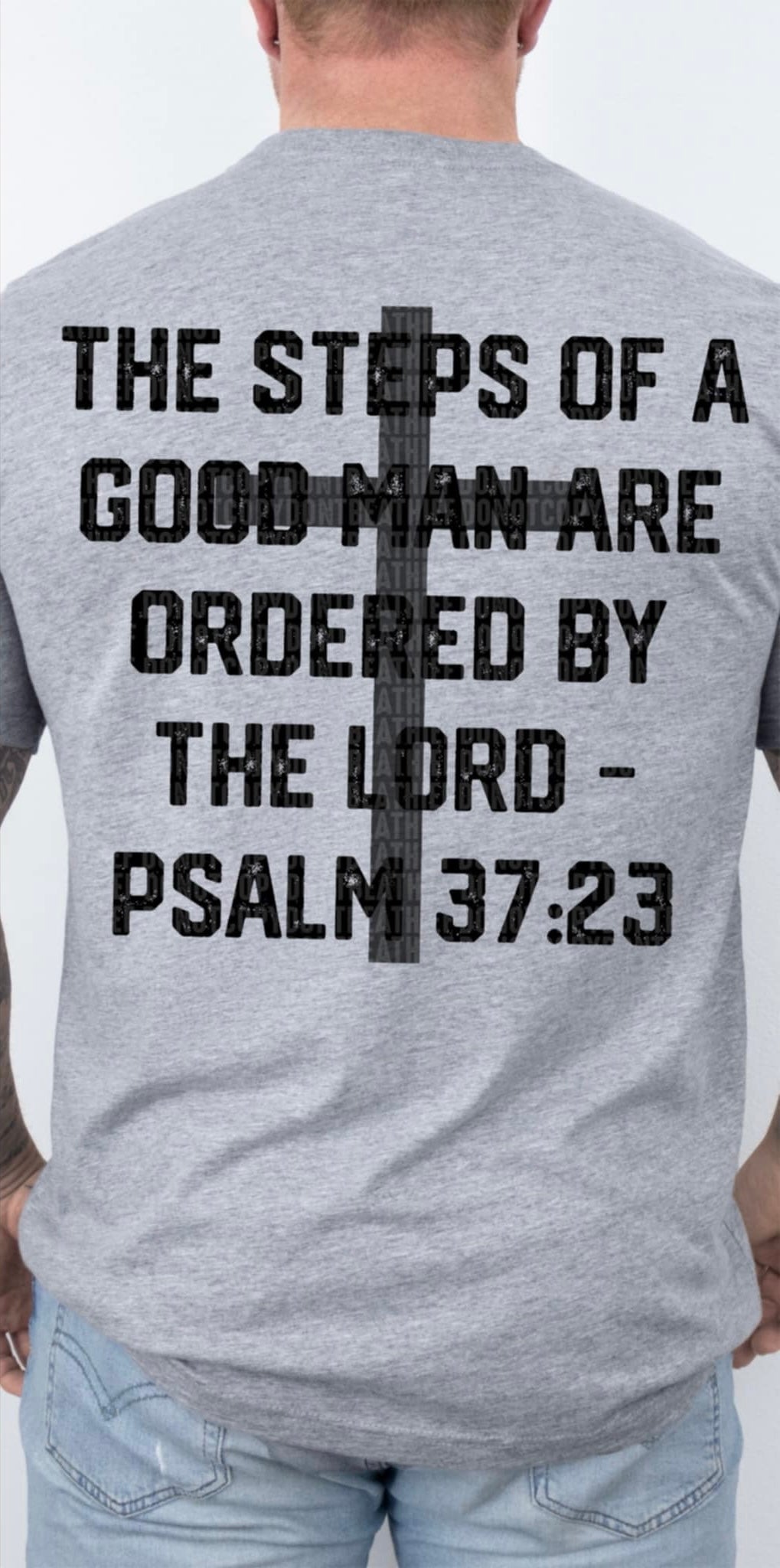 The steps of a good man are ordered by the lord (SDD) 99274 DTF transfer