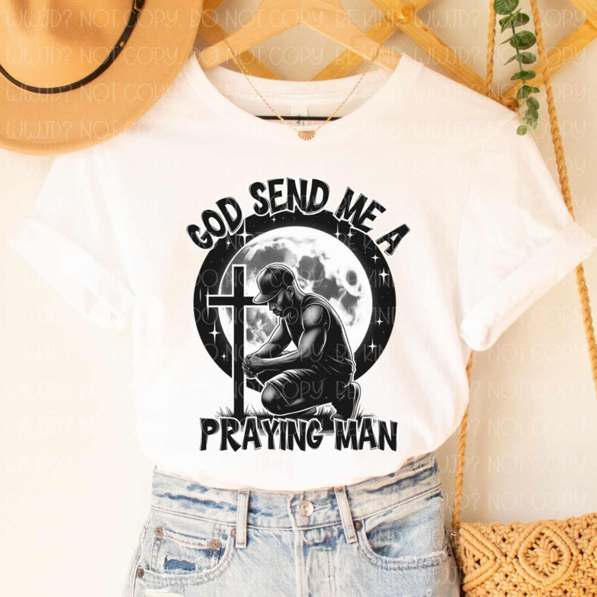 God send me a praying man (Vehement) 99123 DTF transfer