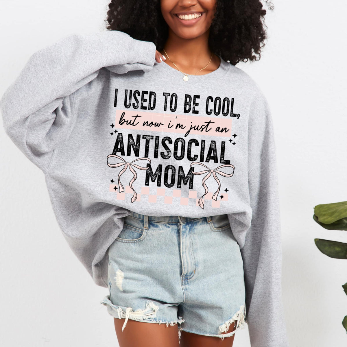 I used to be cool but now I’m just an antisocial mom black font with pink (CSC) 92308 DTF transfer