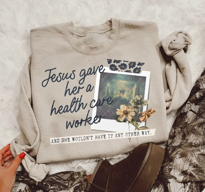 Jesus gave her a health care worker 98590 DTF transfer