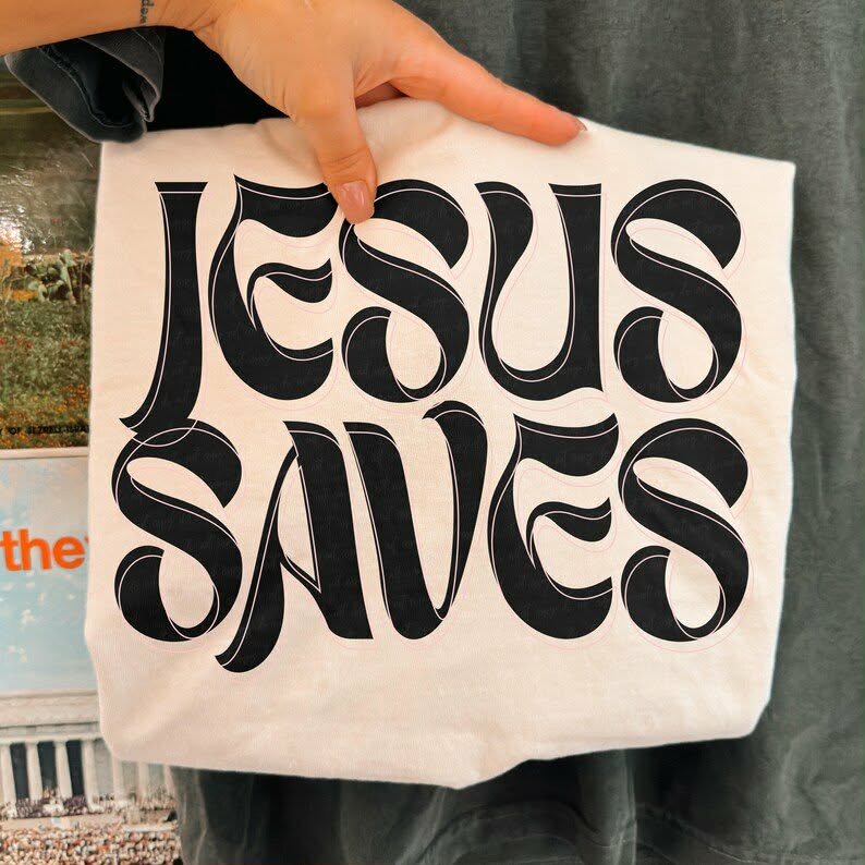 Jesus saves black font Sunday Special DTF transfer