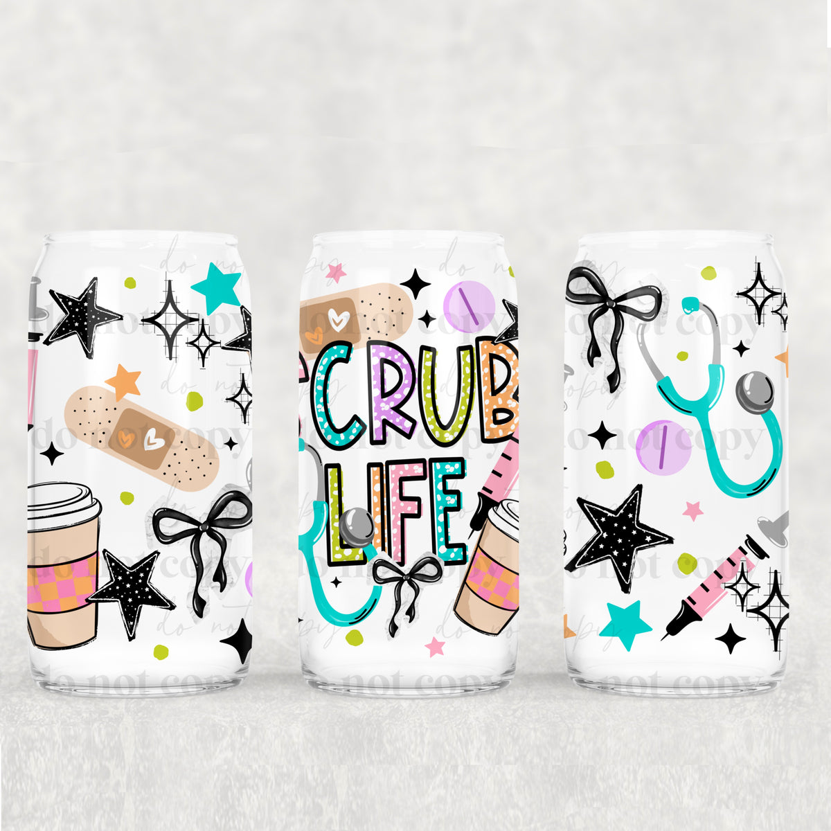 Scrub life nurse (CSC) UV DTF WRAP