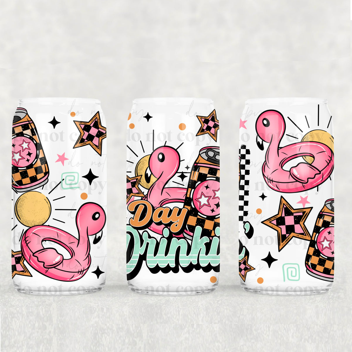 Day drinkin’ (CSC) UV DTF WRAP