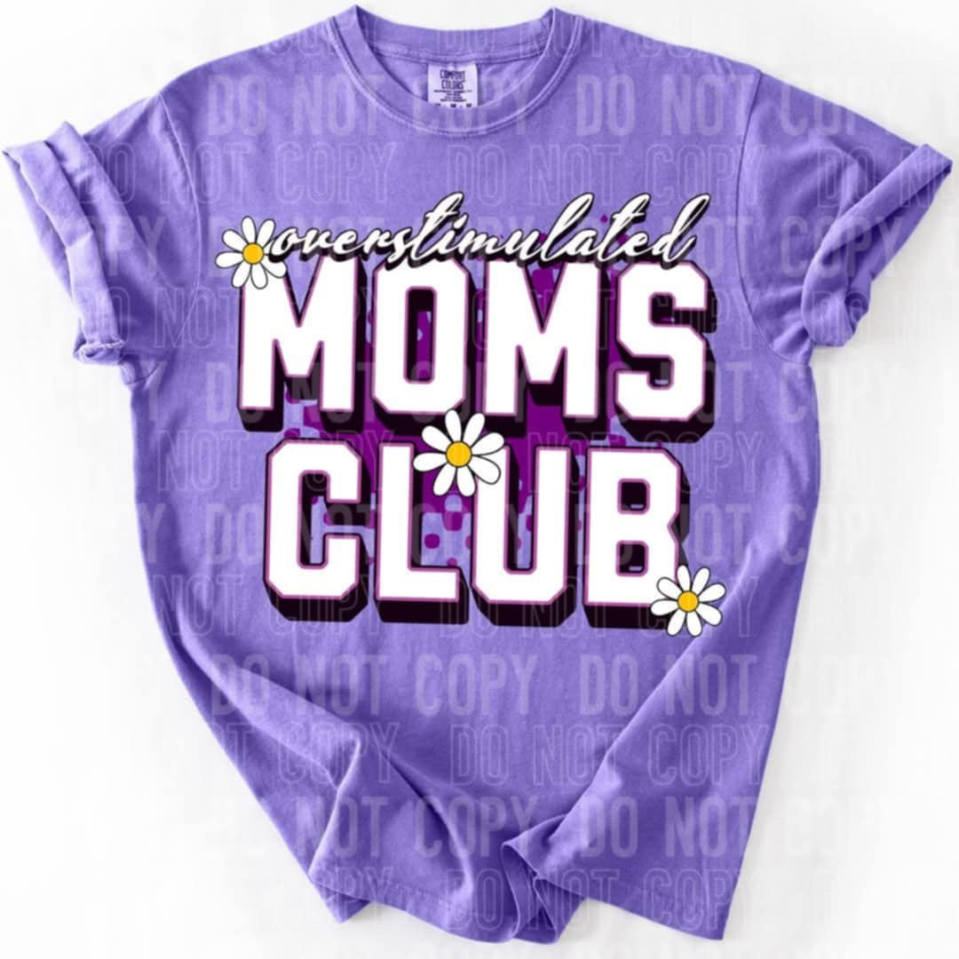 Overstimulated moms club (SBB) 96267 DTF transfer