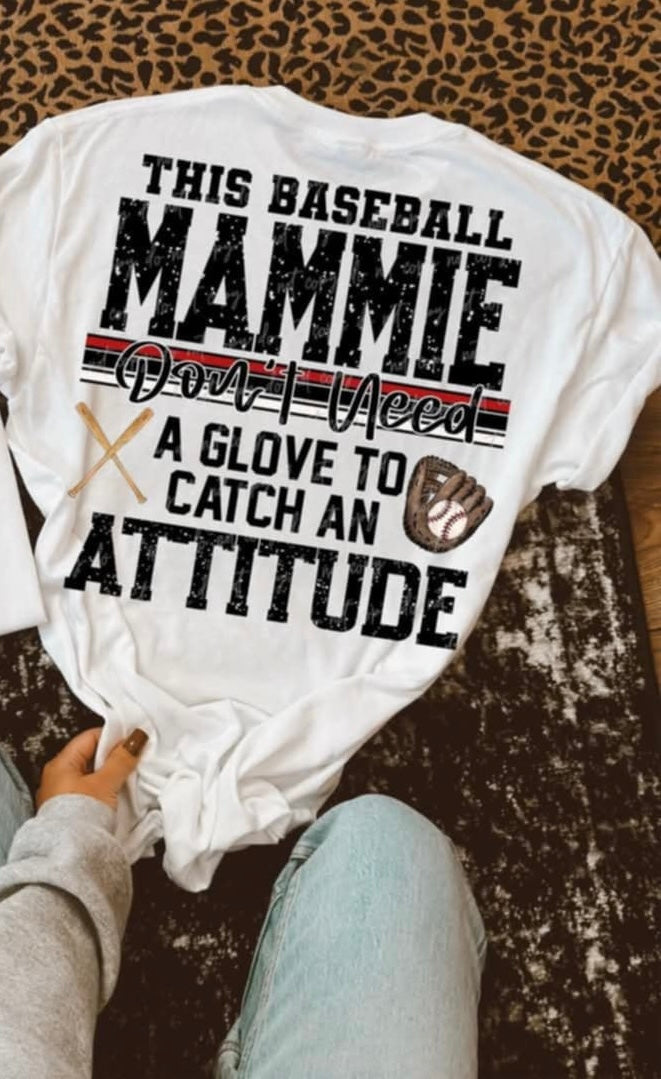 This baseball mammie dont need a glove to catch an attitude (virgo) 92744 DTF transfer
