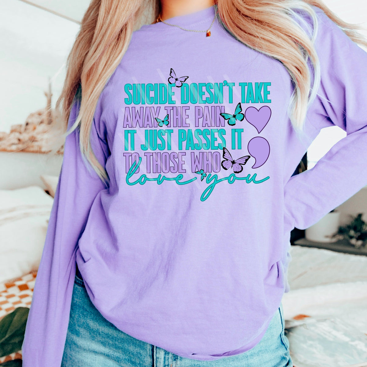 Suicide doesn’t take the pain away 113814 DTF Transfer