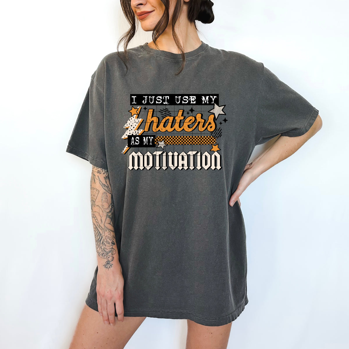 Haters as my motivation black (CSC) DTF transfer