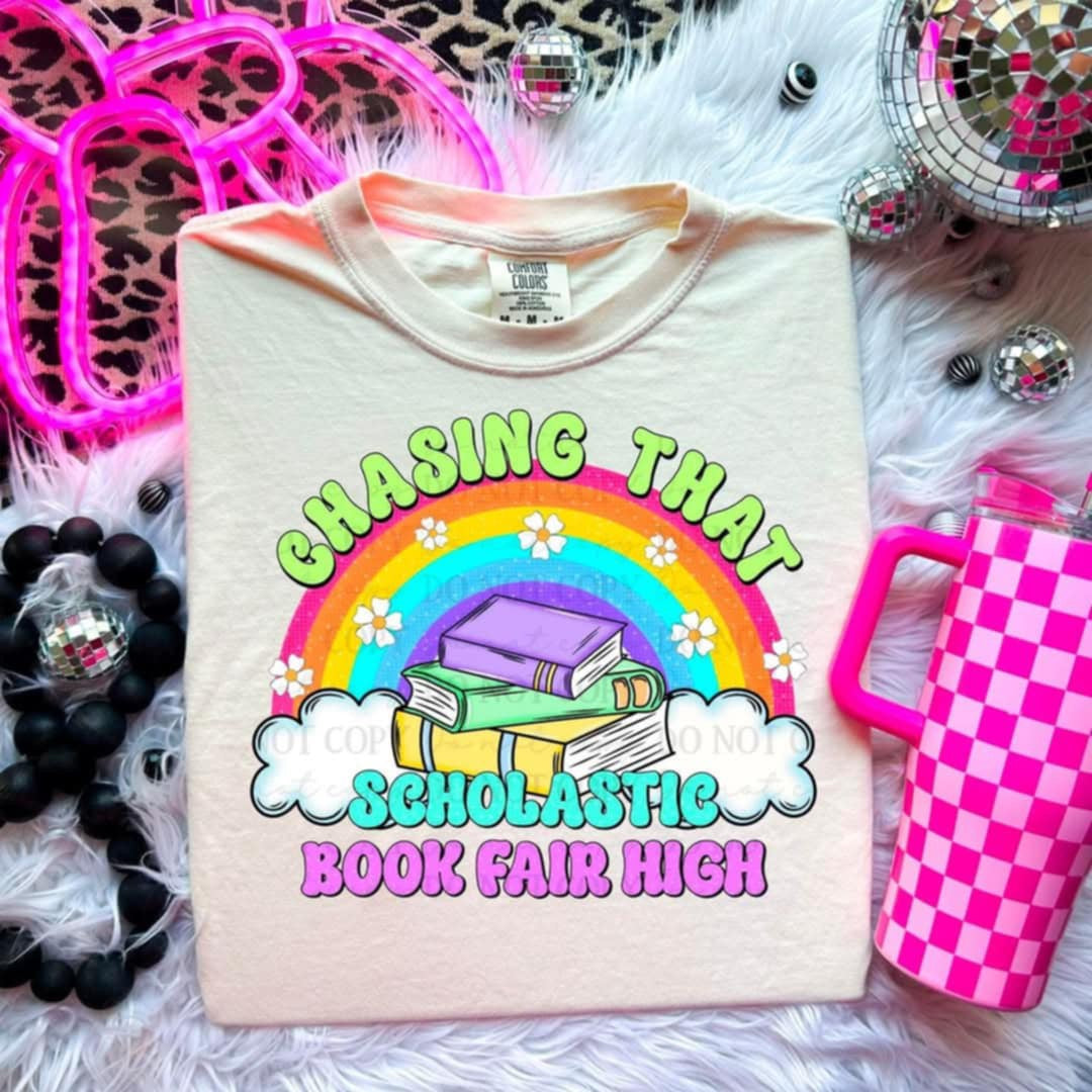 Chasing that scholastic book fair high (ABD) 95963 DTF transfer