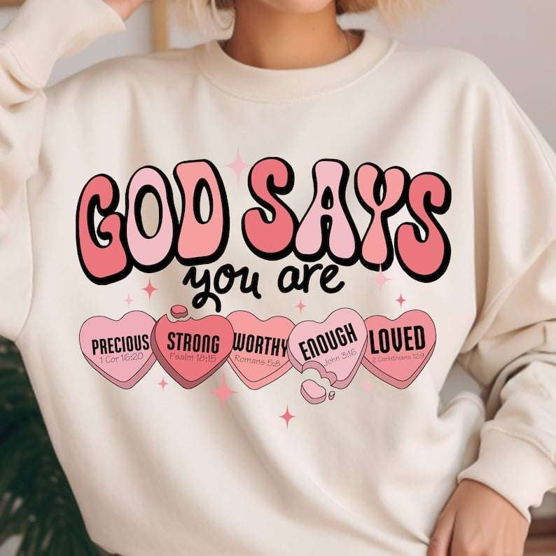 God says you are candy hearts 70774 DTF transfer