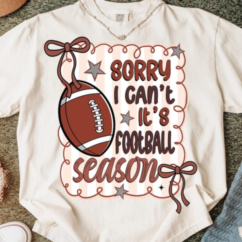 Sorry I Cant its Football Season DTF transfers
