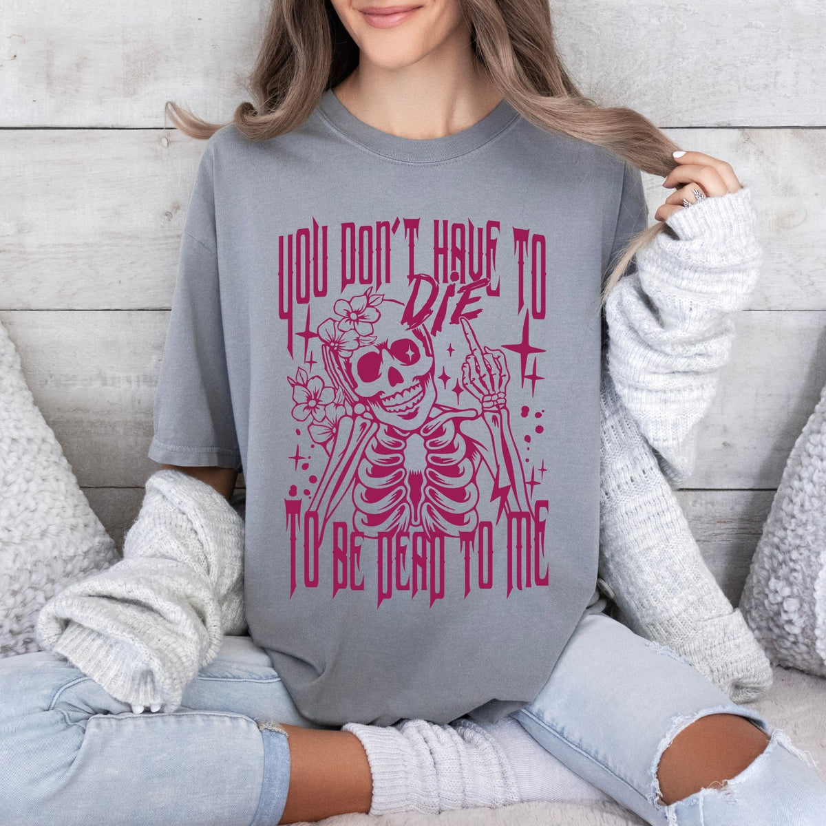 You Don't Have To Die-38981-DTF transfer