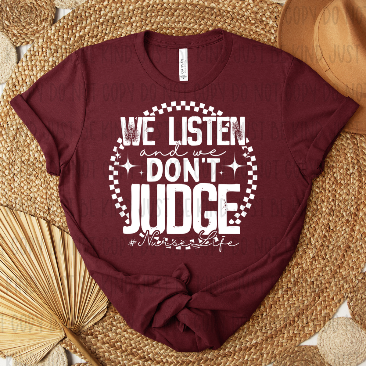 We Listen And We Don't Judge #Nurse Life  *White (Revel) 72730 DTF Transfer