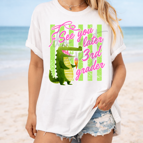 See you later 3rd grader green strips pink bow (Parker) DTF Transfer