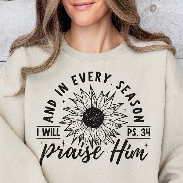 And in every season I will praise him flower (KARTA) 64066 DTF transfer
