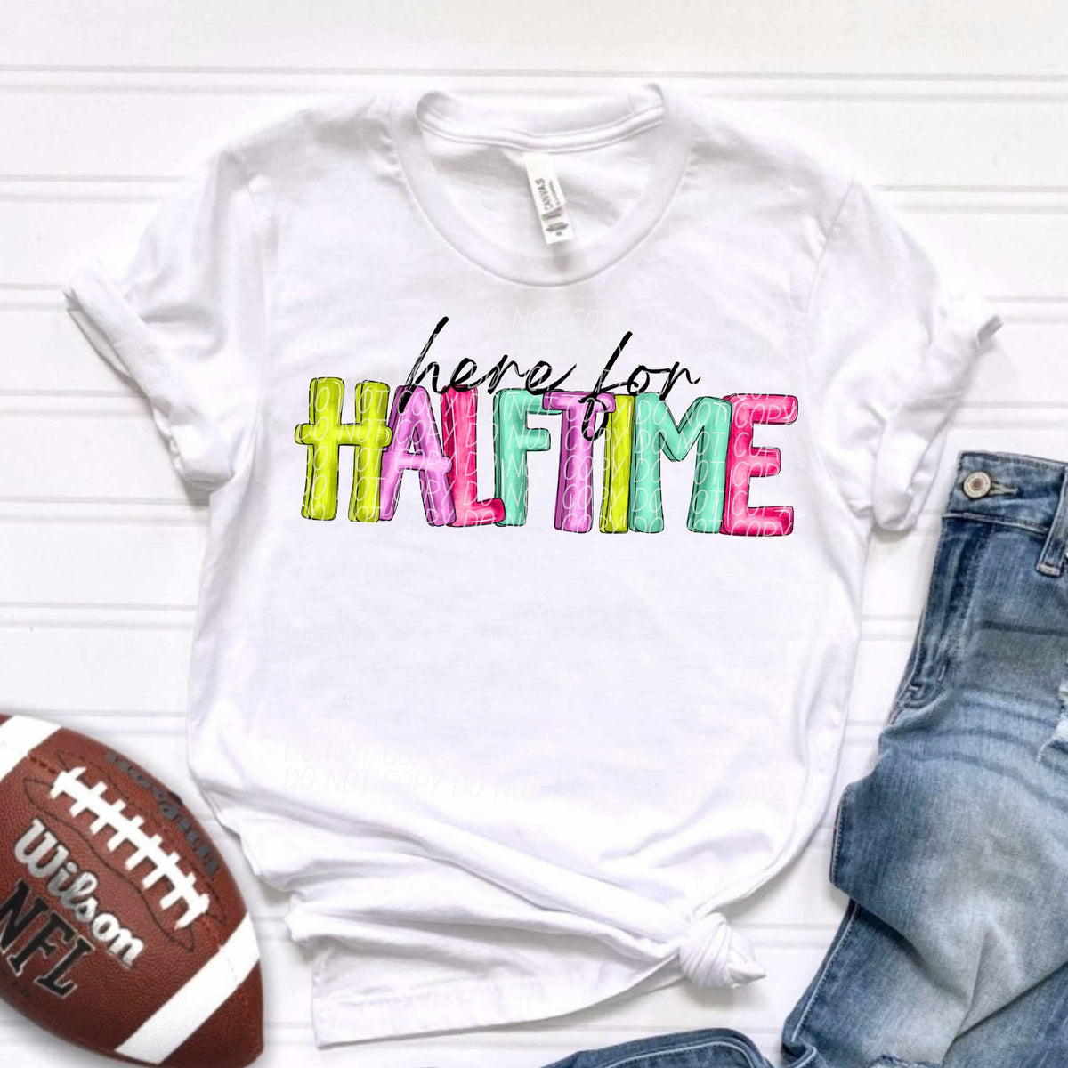 Here for the halftime (CITY) 85074 DTF transfer