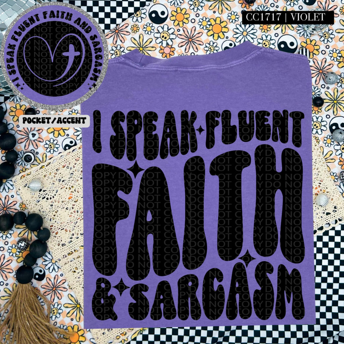 I speak fluent faith & sarcasm BLACK BACK (HW) 87245 DTF transfer