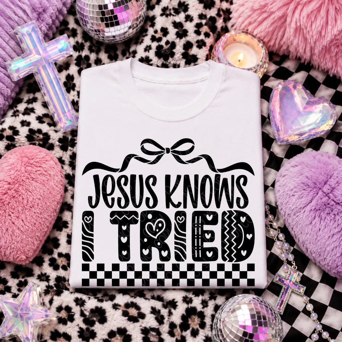Jesus knows I tried BLACK bow (DWS) DTF Transfer