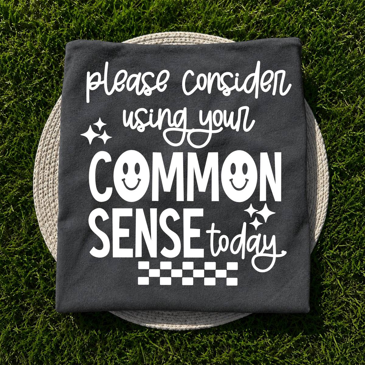 Please consider using your common sense (white) (CSC) DTF Transfer